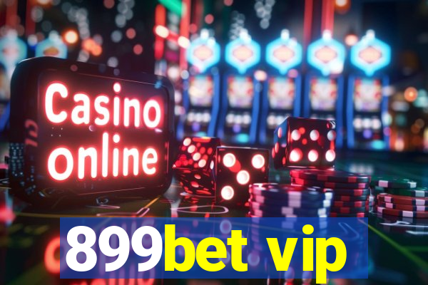 899bet vip